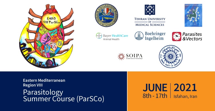 The Eighth Parasitology Summer Course (VIII ParSCo) Will Be Held in Iran on June of 2021