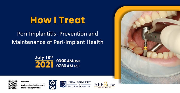 Peri-Implantitis: Prevention and Maintenance of Peri-Implant Health