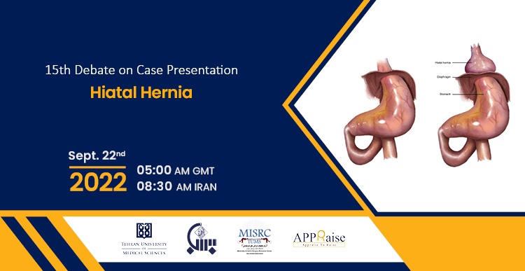 15th Debate on Case Presentation: Hiatal Hernia