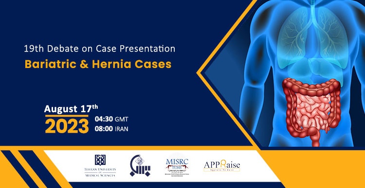 Debates on Bariatric & Hernia Cases