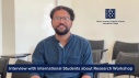 International Students Reflect on Research Workshops