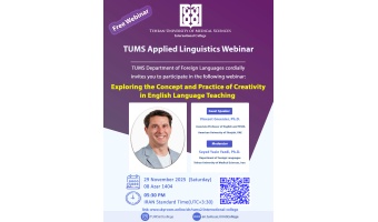 TUMS Applied Linguistics Webinar - Exploring the Concept and Practice of Creativity in English Language Teaching