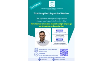TUMS Applied Linguistics Webinar - How Learner Emotions Shape Foreign Language Performance and Acquisition