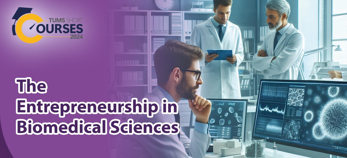 The Entrepreneurship in Biomedical Sciences