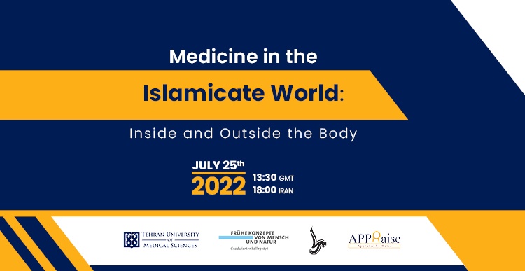 Medicine in the Islamicate World: Inside and Outside the Body