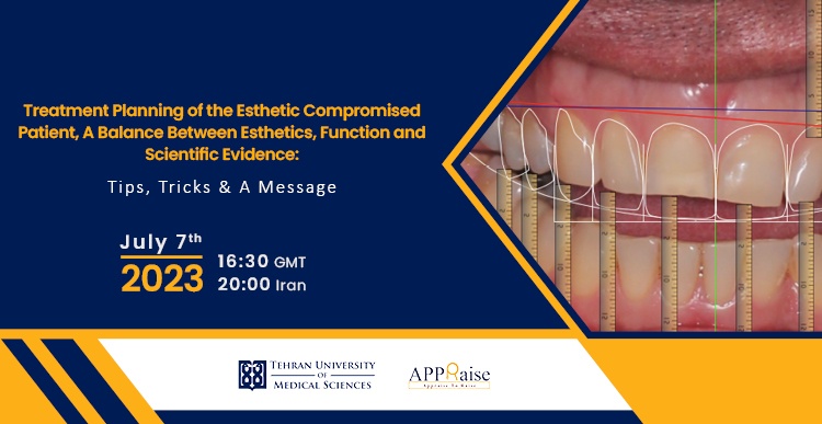 Treatment Planning of the Esthetic Compromised Patient, A Balance Between Esthetics, Function and Scientific Evidence: Tips, Tricks & A Message