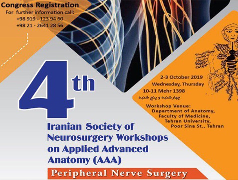 4th Iranian Society of Neurosurgery Workshops on Applied Advanced Anatomy (AAA)