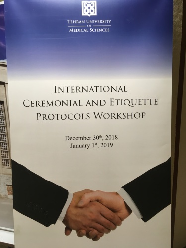 International Ceremonial and Etiquette Protocols Workshop takes place at TUMS Headquarters