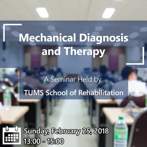 A Seminar on Mechanical Diagnosis and Therapy